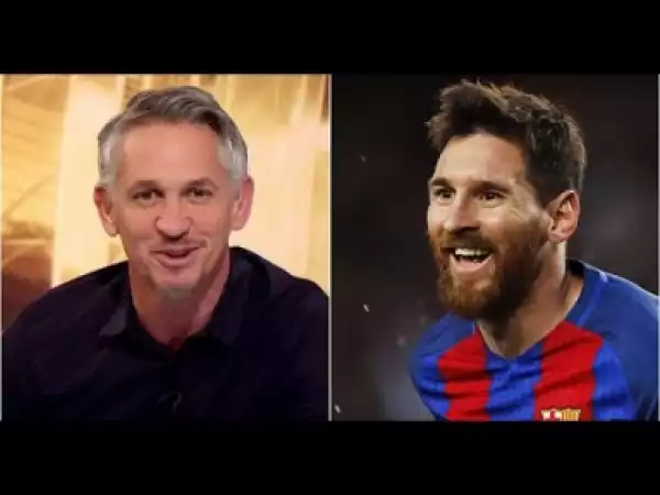 Video: Gary Lineker Sums Up The Differences Between Messi and Christian Ronaldo After Barcelona 3-0 Chelsea